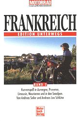 Edition Unterwegs: Frankreich Band 2